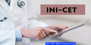 INI CET 2023 Counselling: Round 1 Choice Filling Open till June 17, Seat Allotment Result on June 23