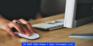 TS DOST 2023 Phase 1 Seat Allotment List Released @dost.cgg.gov.in; Check Details Here