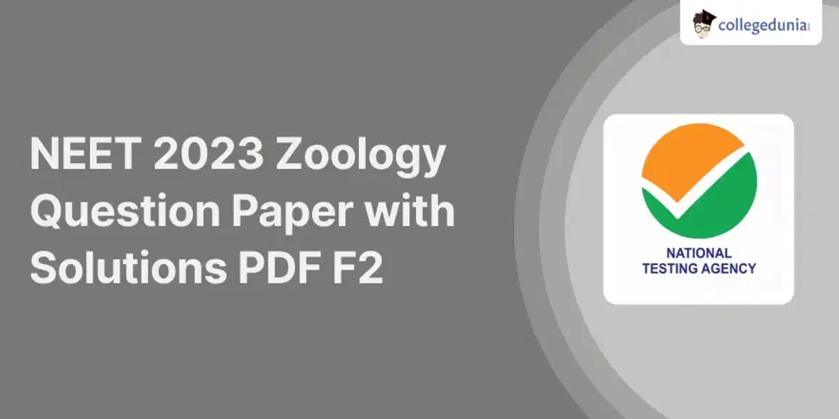 NEET 2023 Zoology Question Paper with Solutions PDF F2