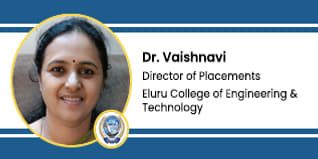 Eluru College of Engineering and Technology, West Godavari, Director of Placements: Dr. Vaishnavi Interview