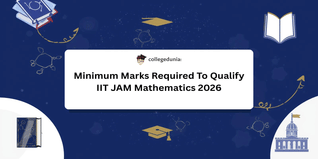 Minimum Marks Required To Qualify IIT JAM Mathematics 2026