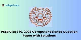 Punjab Board 2026 Class 10 Computer Science Question Paper with Solution PDF : Available Here