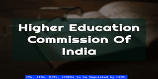 IITs, IIMs, NITs, IISERs to be Regulated by Higher Education Commission of India, says Report