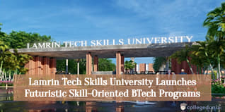 Lamrin Tech Skills University Launches Two BTech Programs with IBM and Employability.life; Check Details Here