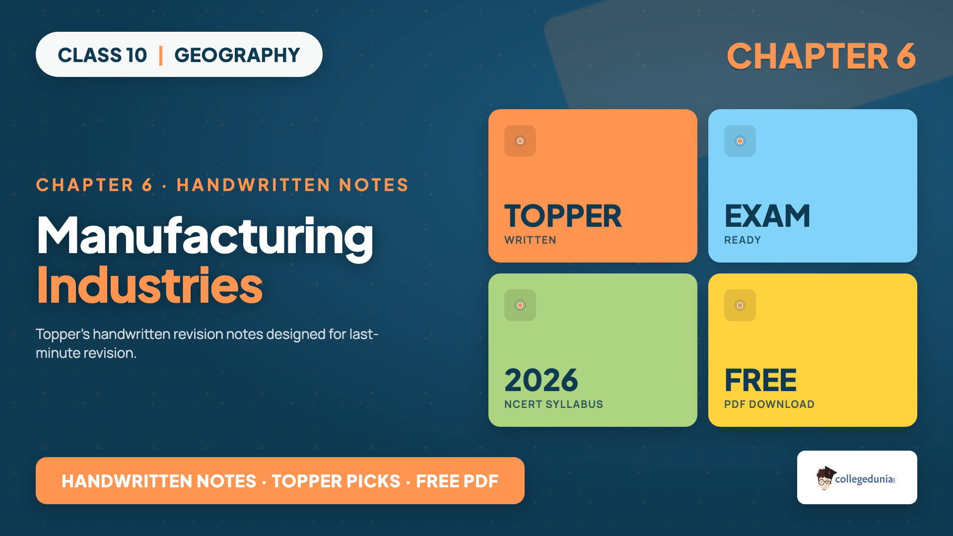 Class 10 Geography handwritten notes Chapter 6 Manufacturing Industries covering industry classification, iron and steel, textiles and pollution control