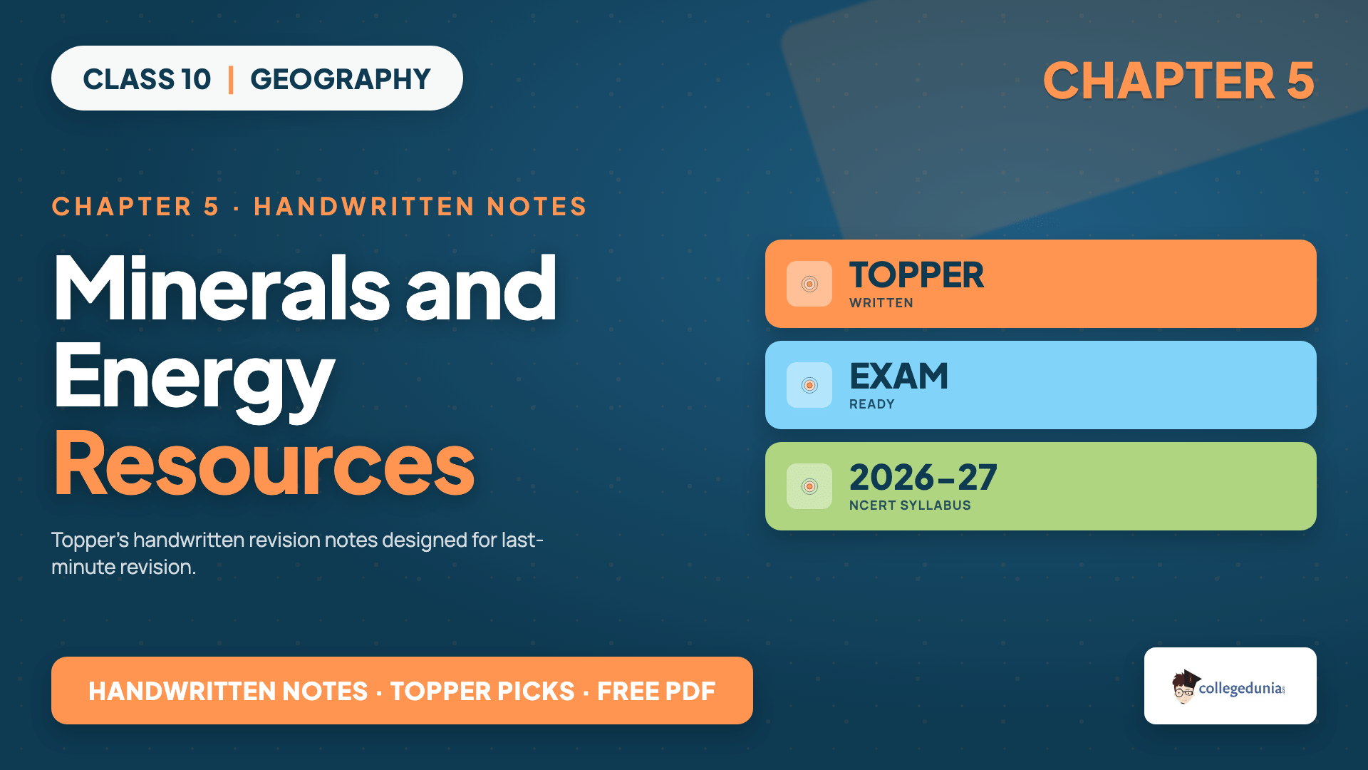 Class 10 Geography handwritten notes Chapter 5 Minerals and Energy Resources covering mineral classification, iron ore belts and energy resources of India