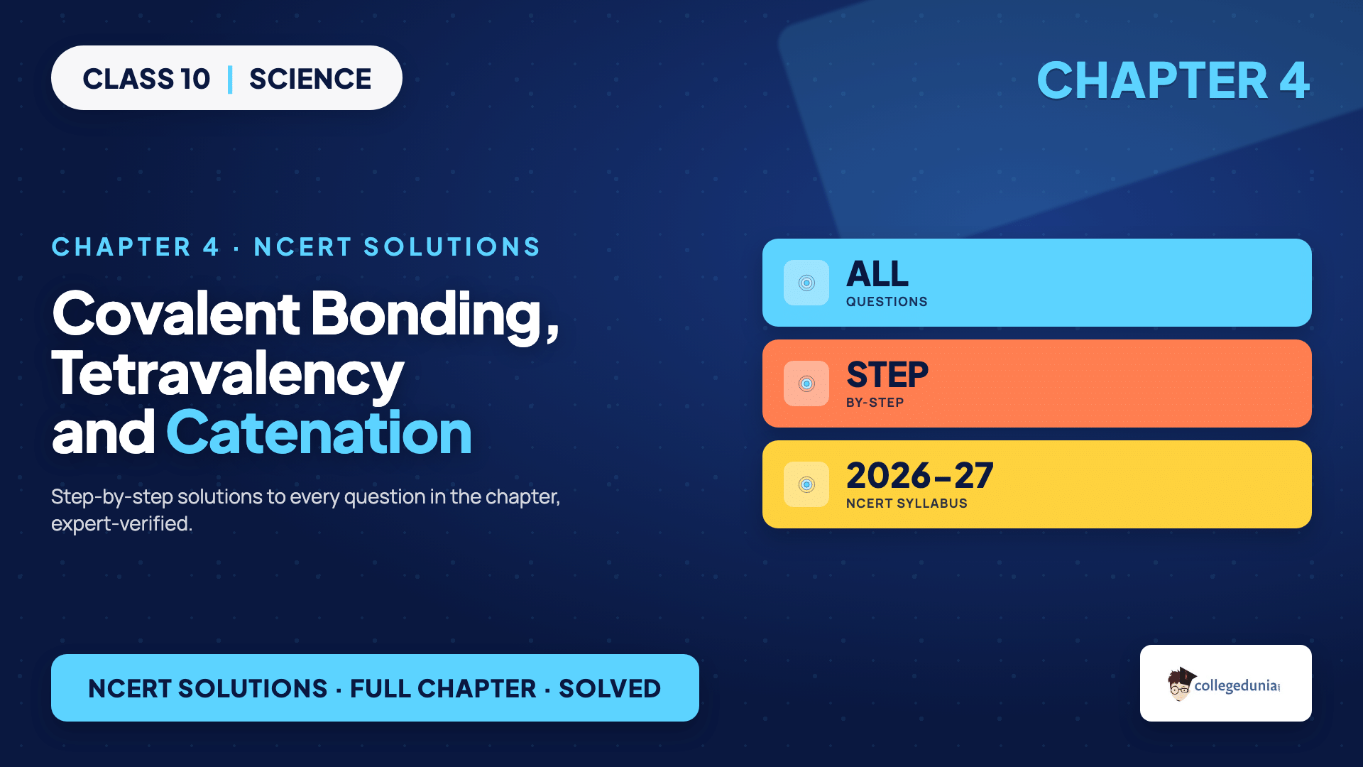 Covalent bonding tetravalency and catenation in carbon Class 10 Science Chapter 4