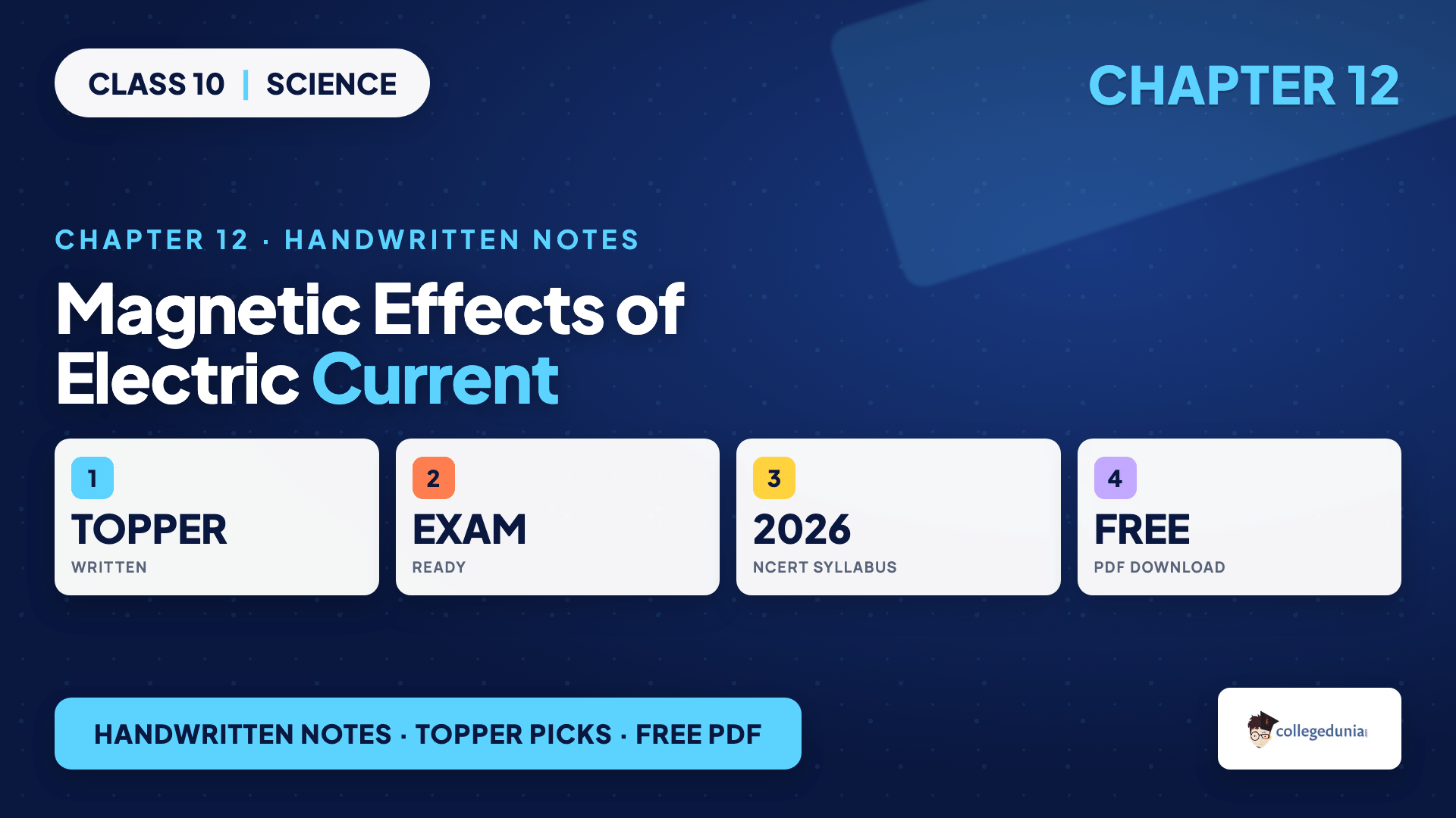 Magnetic Effects of Electric Current handwritten notes for Class 10 Science Chapter 12 on magnetic field, right-hand thumb rule, solenoid, electric motor and generator