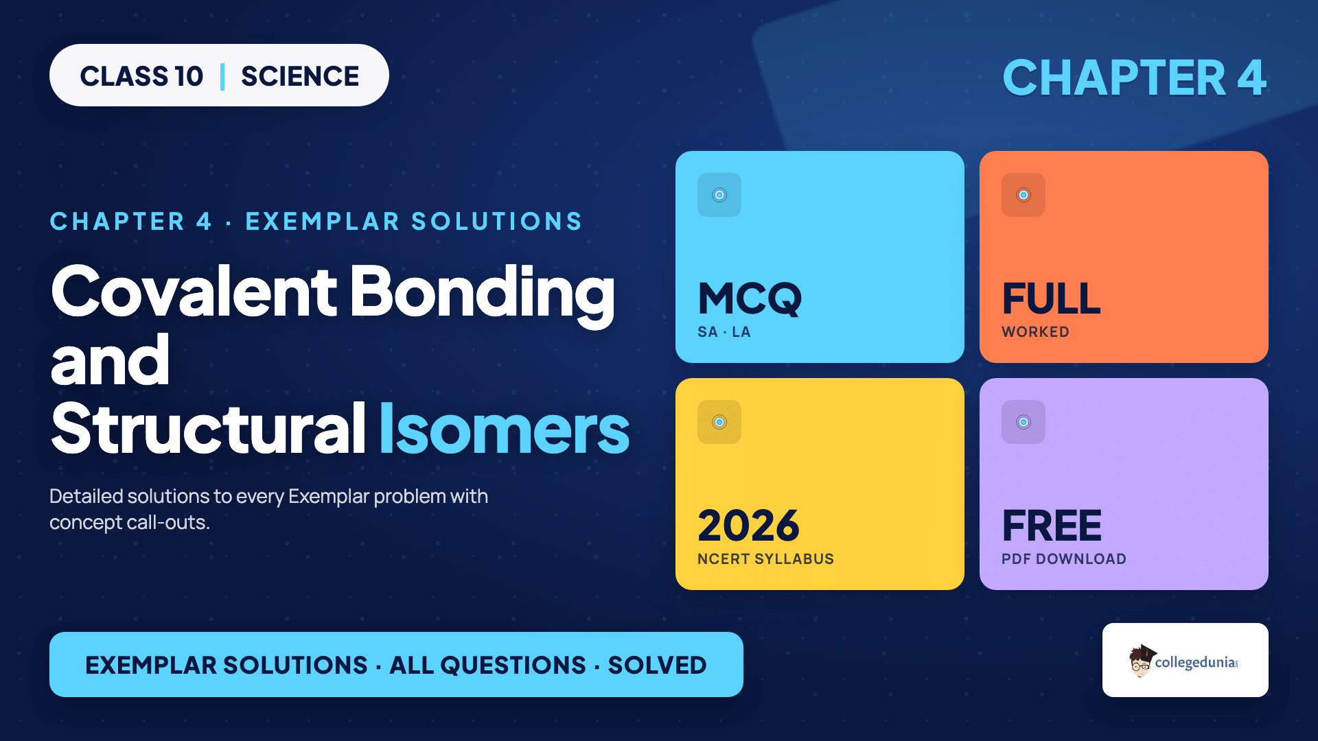Covalent bonding and structural isomers in Class 10 Chapter 4 Carbon and its Compounds