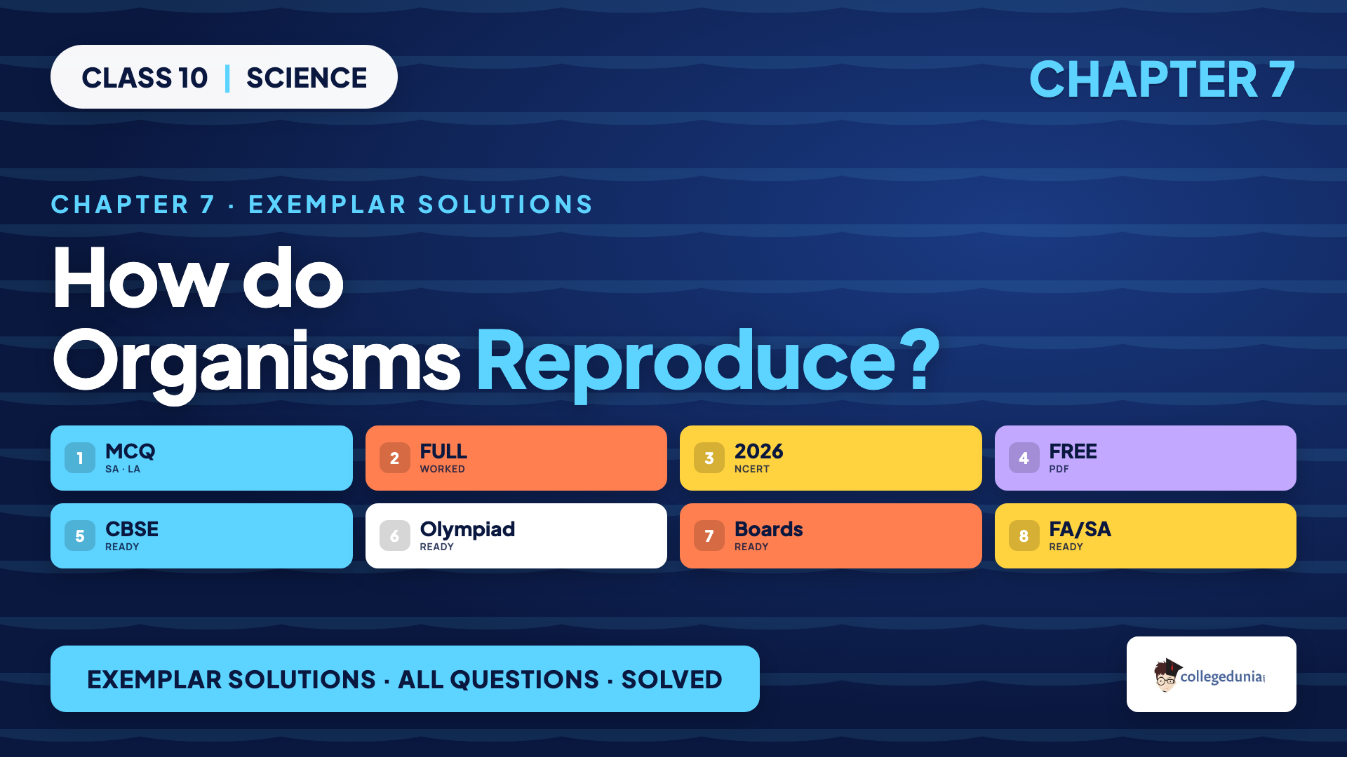 How do Organisms Reproduce Class 10 Science NCERT Exemplar Solutions