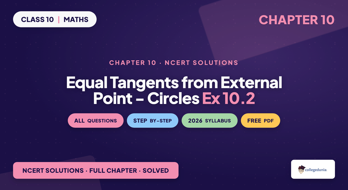 NCERT Solutions Class 10 Maths Chapter 10 Circles Exercise 10.2
