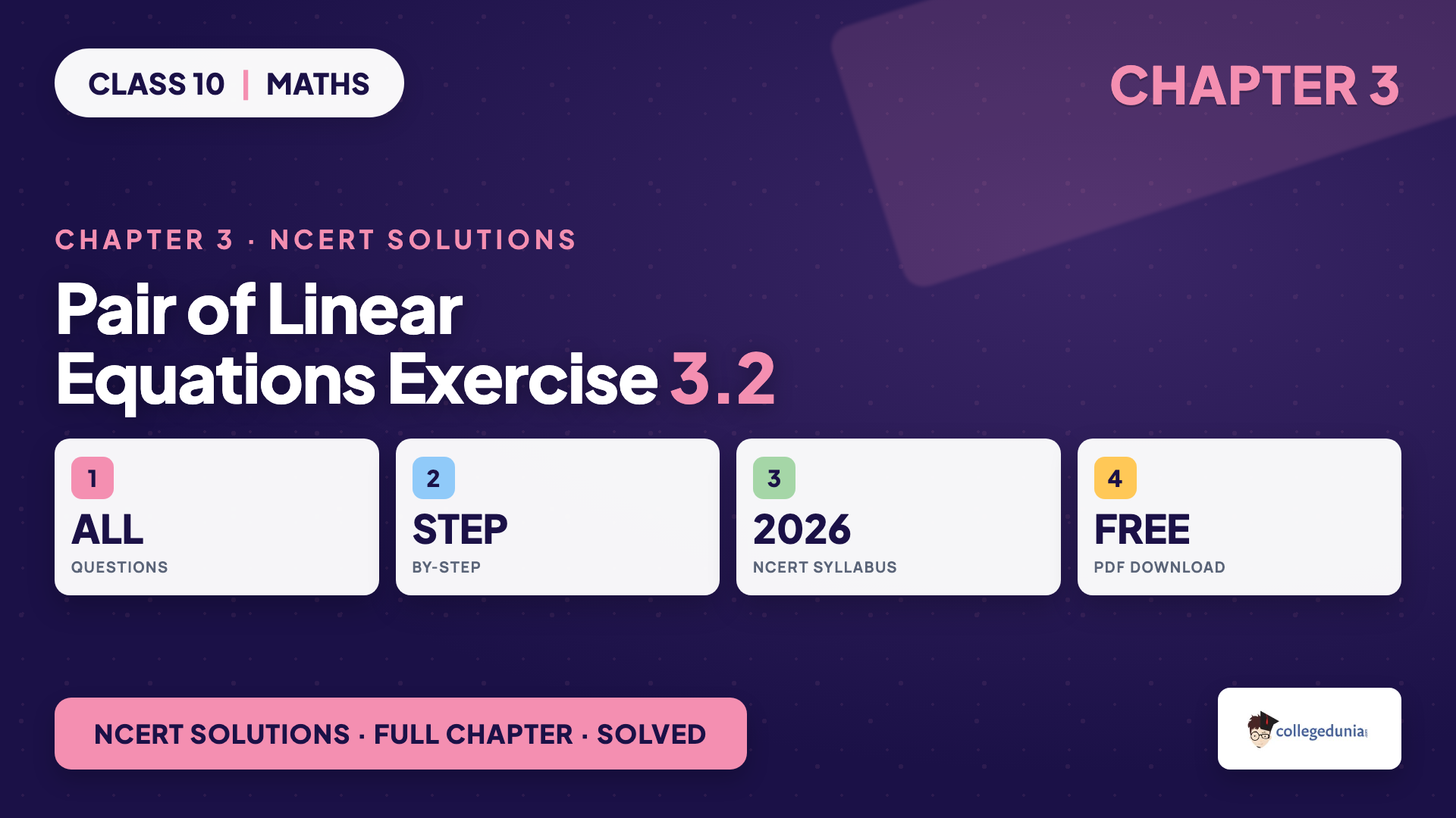 Class 10 Maths Chapter 3 Pair of Linear Equations in Two Variables Exercise 3.2 NCERT Solutions