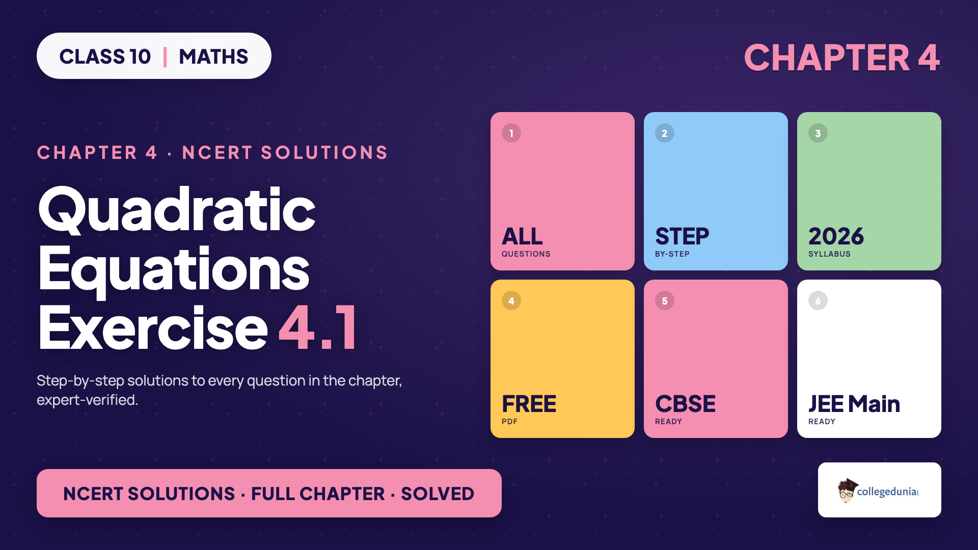 Class 10 Maths Chapter 4 Quadratic Equations Exercise 4.1 NCERT Solutions