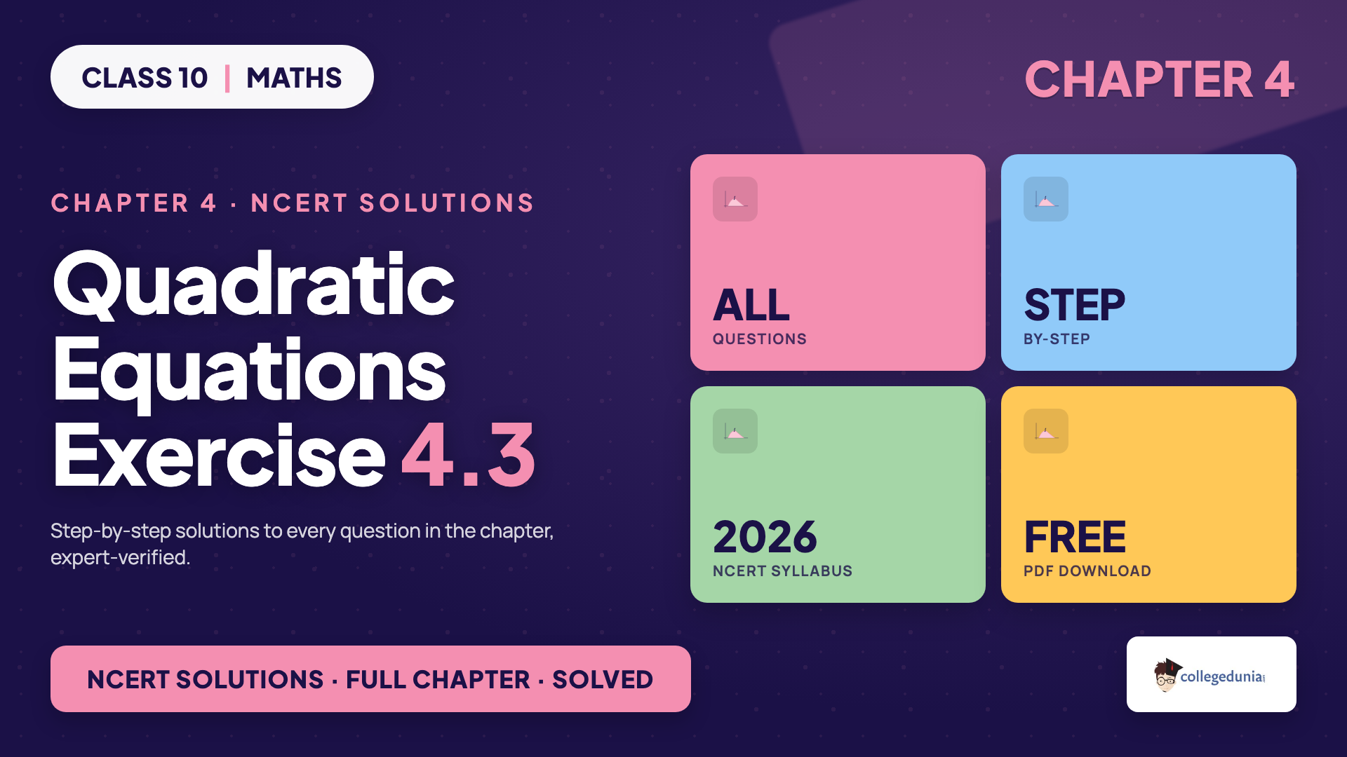 Class 10 Maths Chapter 4 Quadratic Equations Exercise 4.3 NCERT Solutions