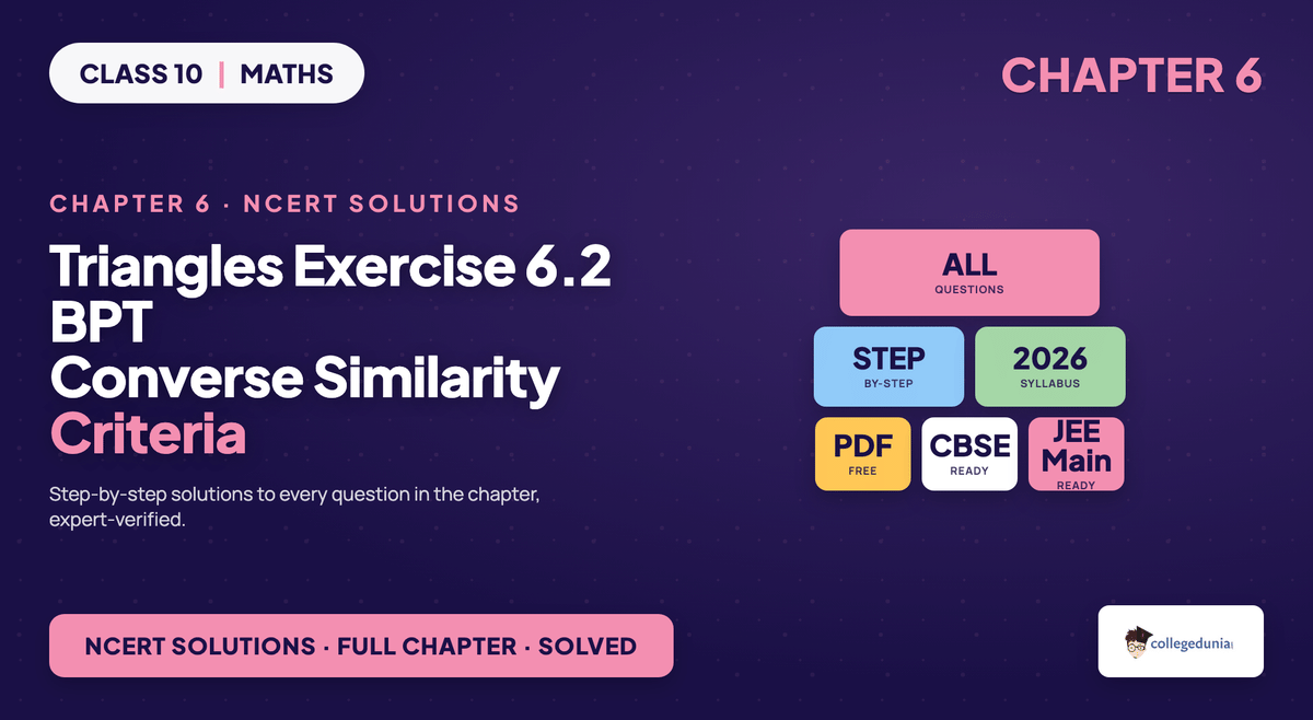 NCERT Solutions Class 10 Maths Chapter 6 Triangles Exercise 6.2 - BPT and Converse