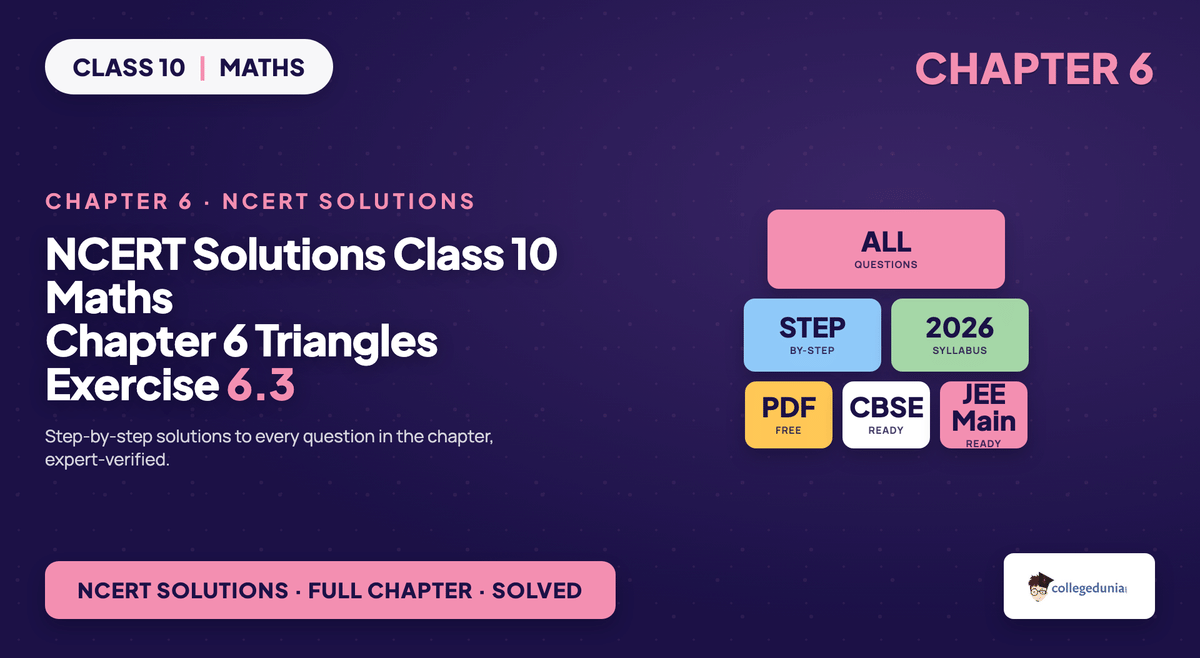 NCERT Solutions Class 10 Maths Chapter 6 Triangles Exercise 6.3 - AA SSS SAS similarity criteria