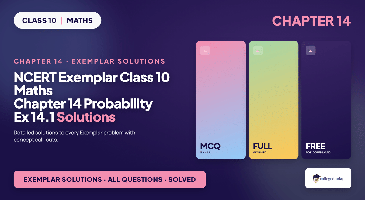 NCERT Exemplar Class 10 Maths Chapter 14 Exercise 14.1 Probability Solutions