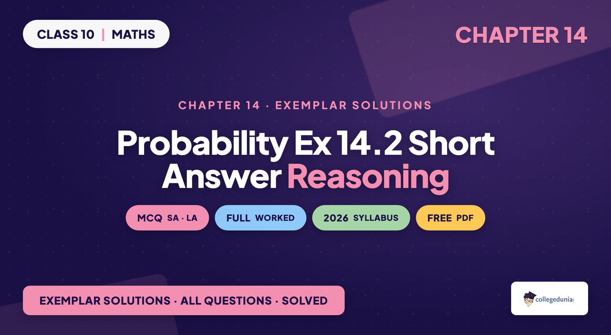 NCERT Exemplar Class 10 Maths Chapter 14 Probability Exercise 14.2