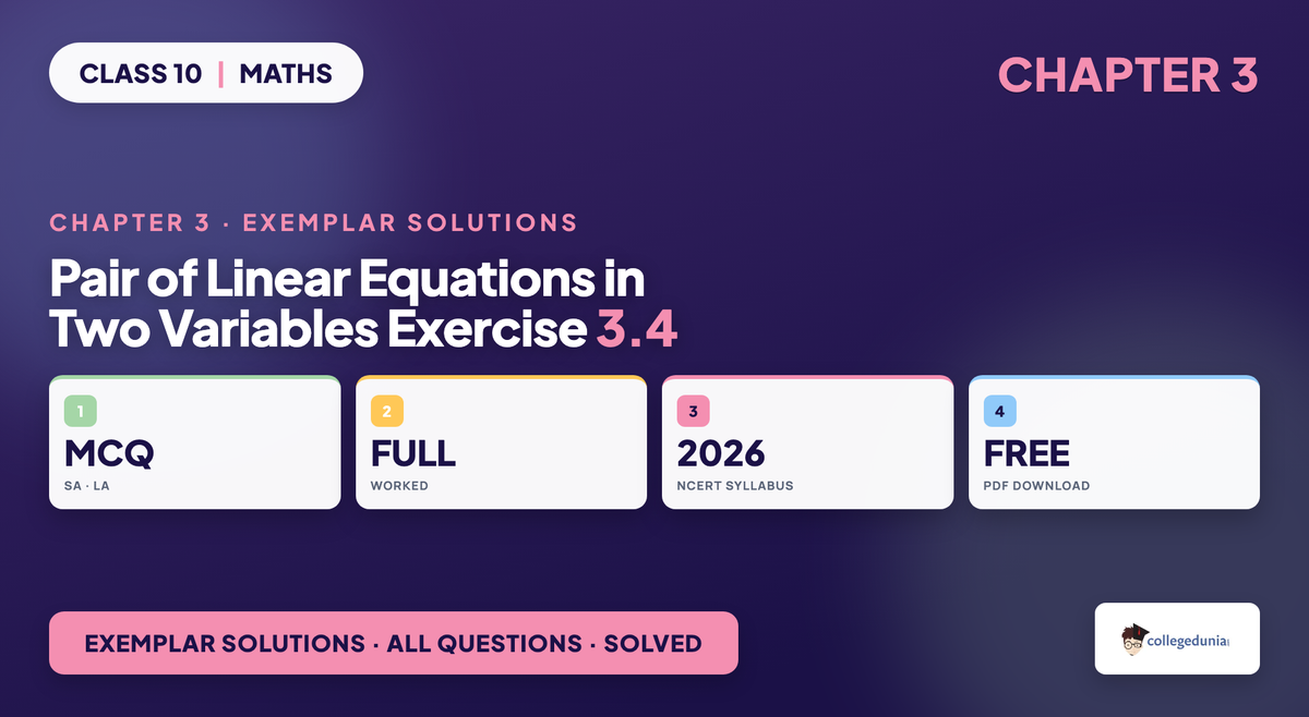 NCERT Exemplar Solutions Class 10 Maths Chapter 3 Pair of Linear Equations in Two Variables Exercise 3.4 featured image
