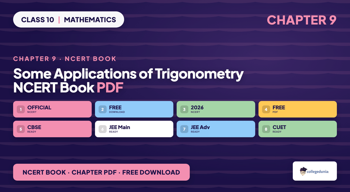 Some Applications of Trigonometry Class 10 Maths Chapter 9 NCERT Book PDF