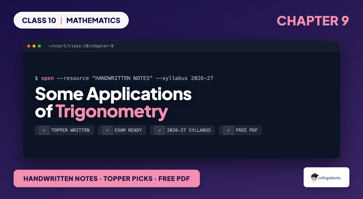 Applications of Trigonometry Handwritten Notes - Class 10 Maths