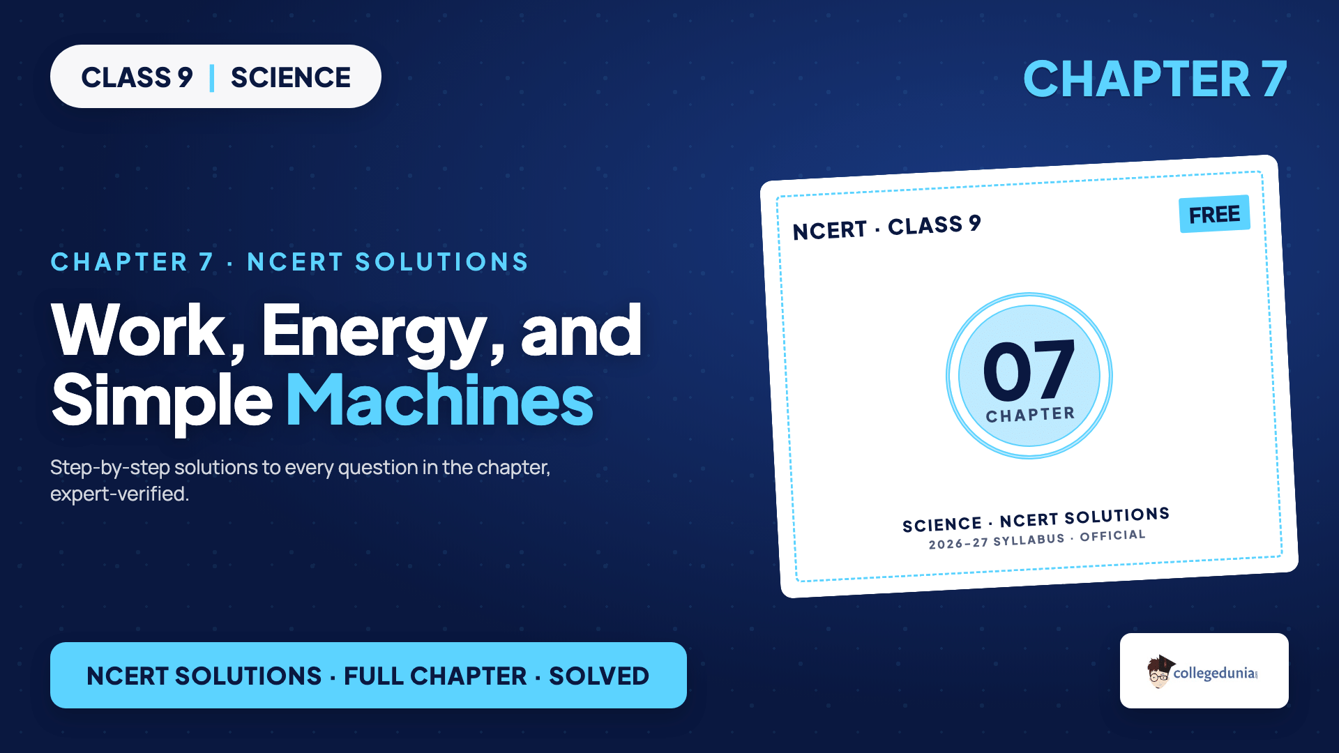 Work, Energy, and Simple Machines Class 9 Science NCERT Solutions