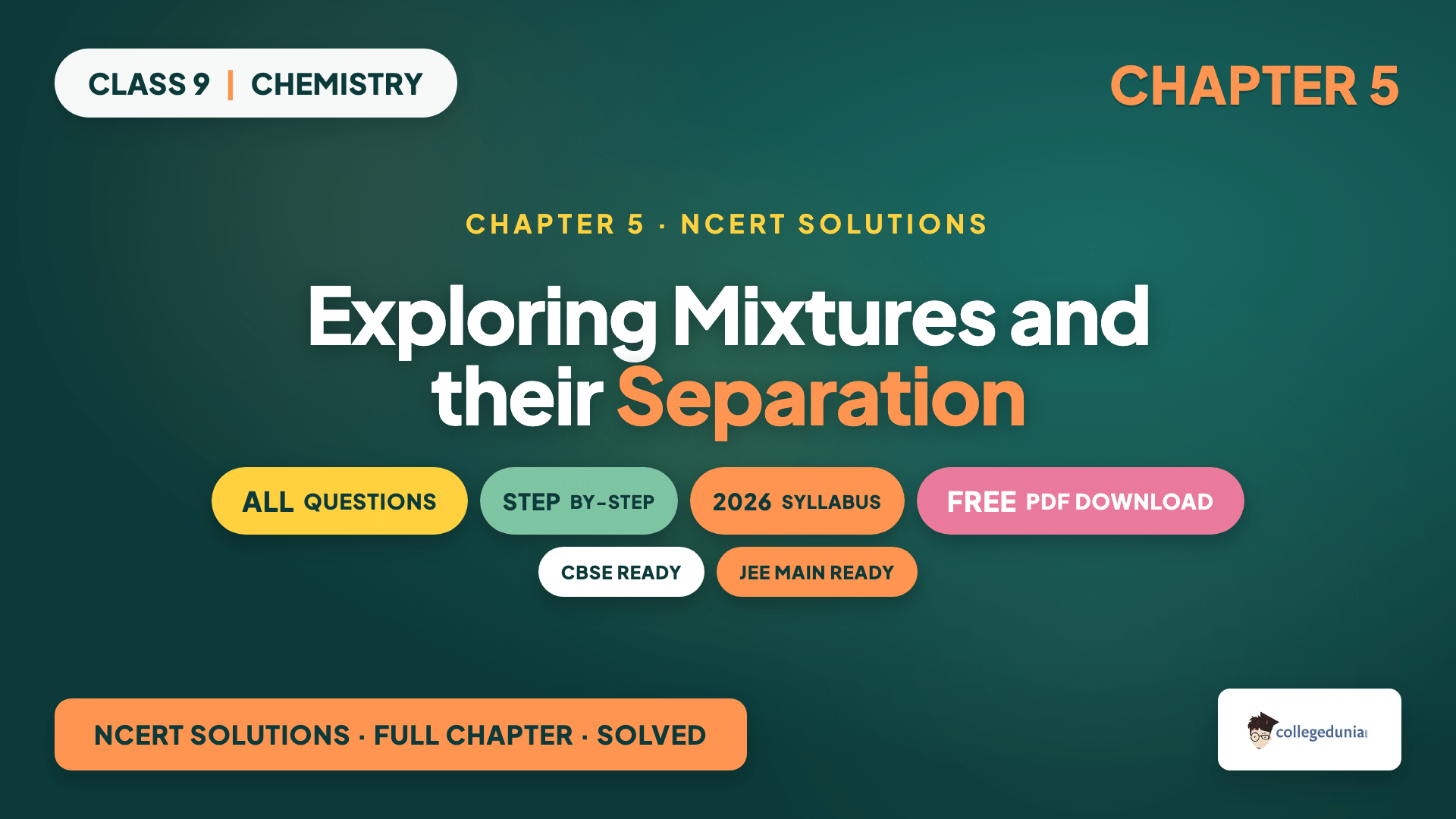 Class 9 Science Chapter 5 Exploring Mixtures and their Separation NCERT Solutions featured banner
