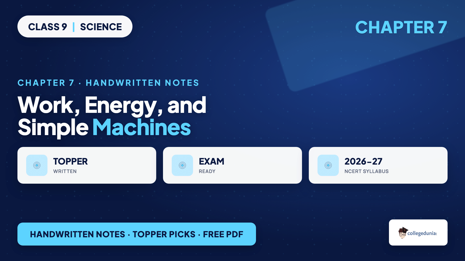 Work, Energy, and Simple Machines Class 9 Science Handwritten Notes