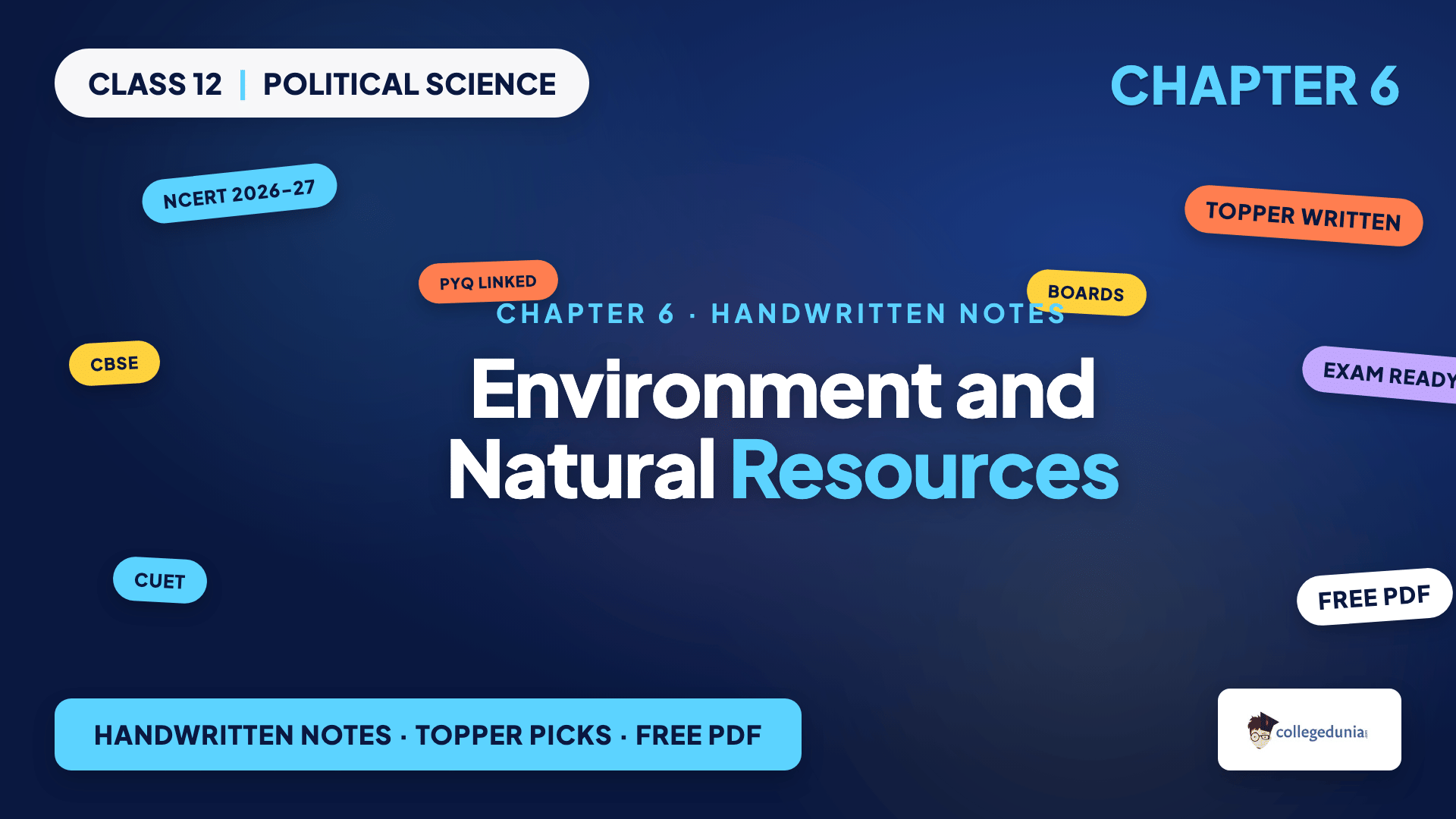 Environment and Natural Resources handwritten notes for Class 12 Political Science Chapter 6 on the Earth Summit and the global commons