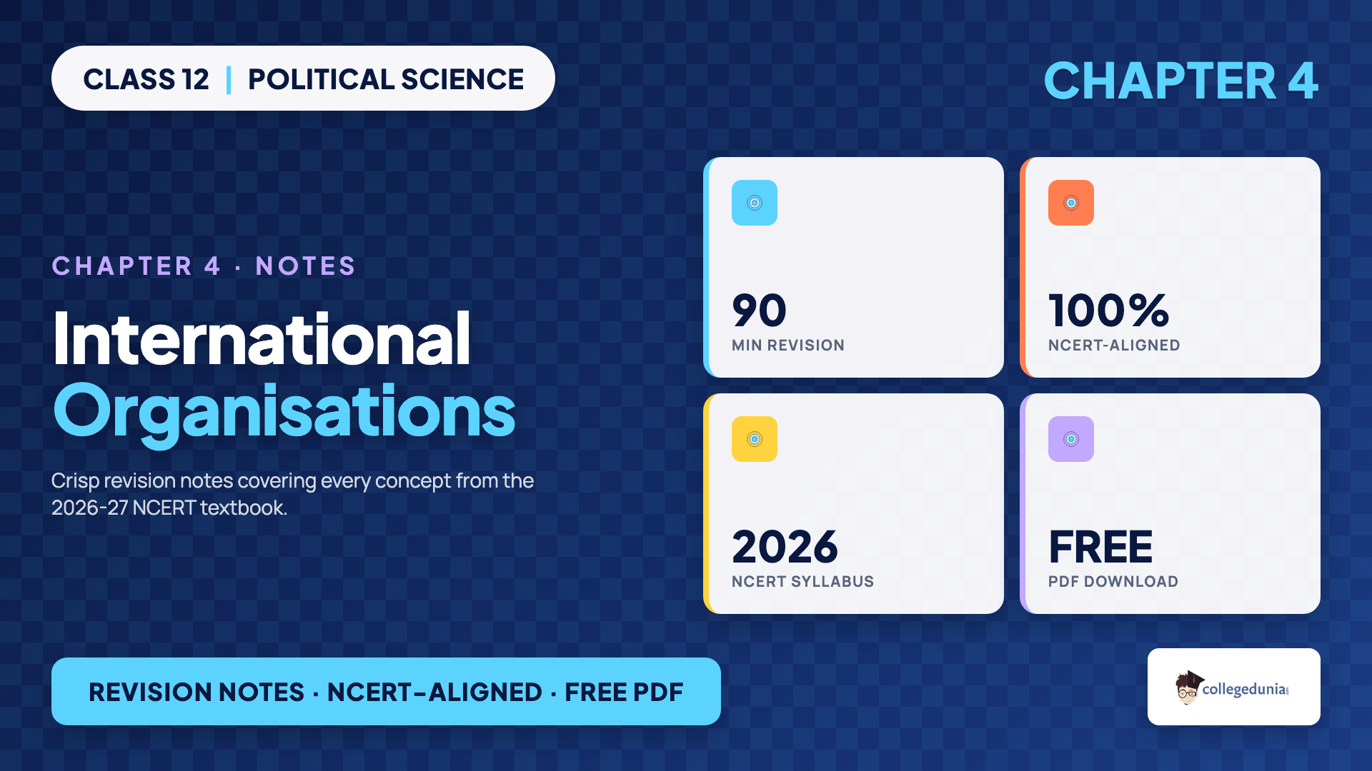 International Organisations Class 12 Notes on the United Nations for Political Science Chapter 4