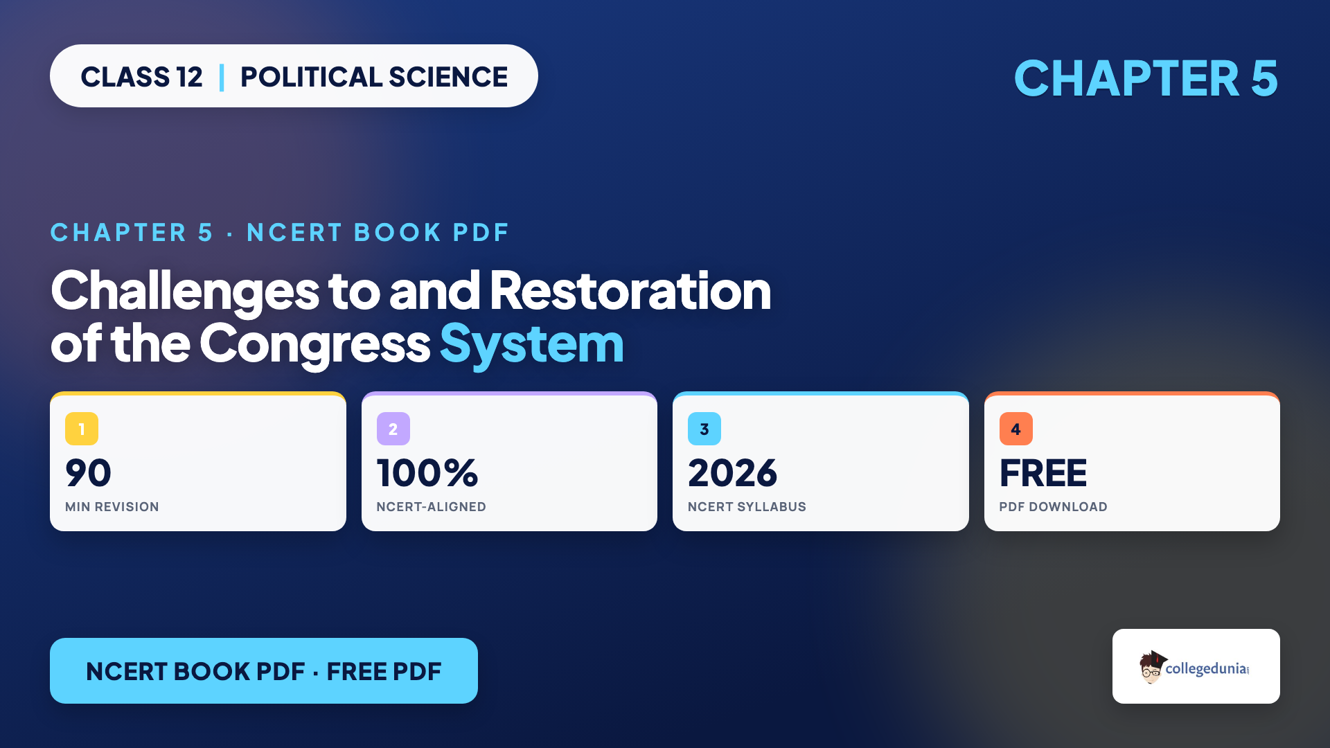 Challenges to and Restoration of the Congress System NCERT Book PDF for Class 12 Political Science Chapter 5 on the 1967 election and the 1969 Congress split