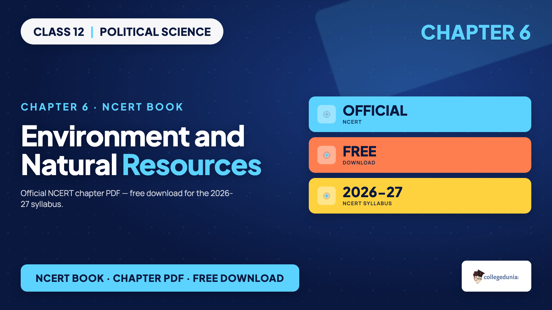 Environment and Natural Resources NCERT Book PDF for Class 12 Political Science Chapter 6 on the Earth Summit and the global commons