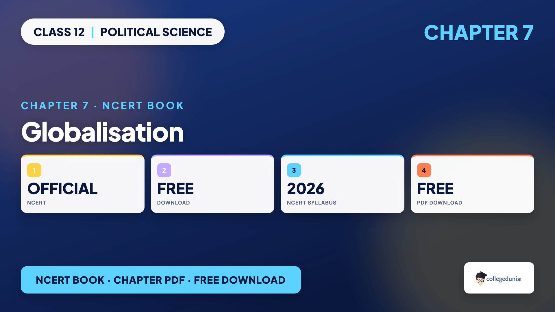 Globalisation NCERT Book PDF for Class 12 Political Science Chapter 7 on worldwide interconnectedness