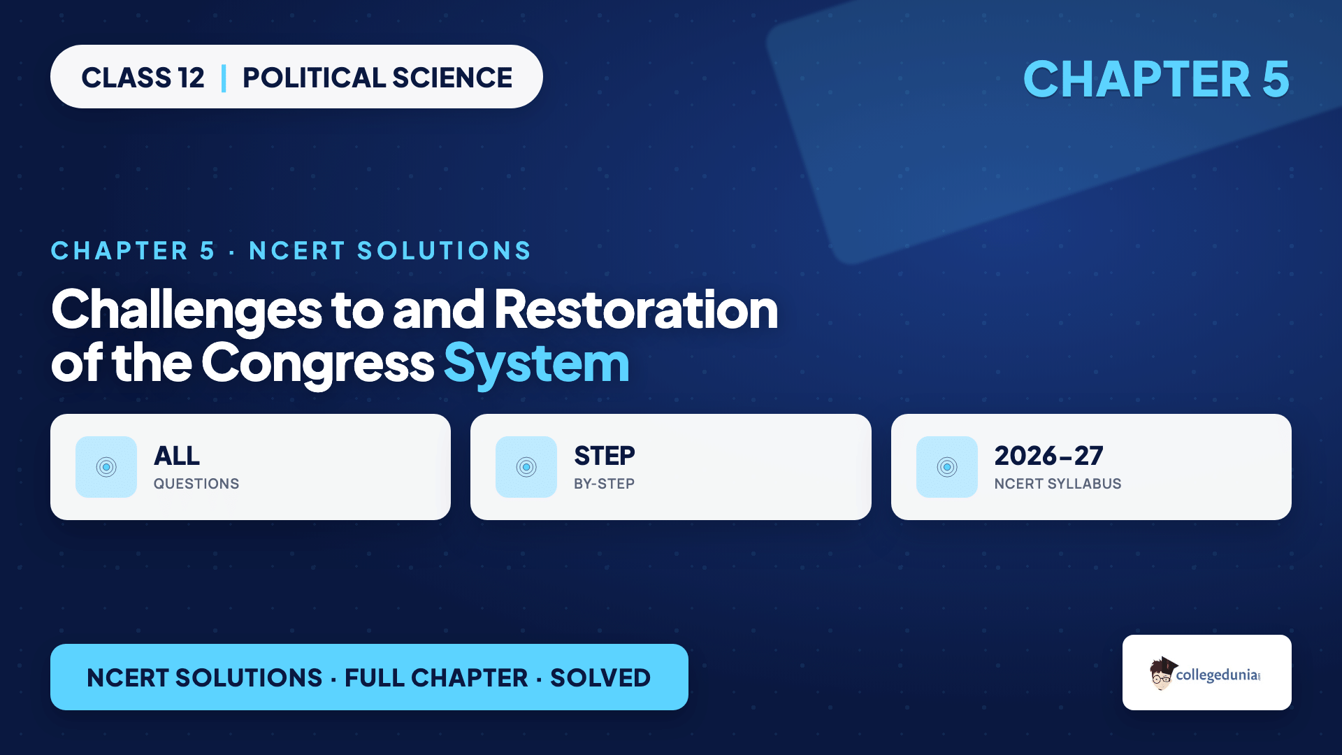 Challenges to and Restoration of the Congress System Class 12 Political Science Chapter 5 NCERT Solutions on the 1967 election and the 1969 Congress split