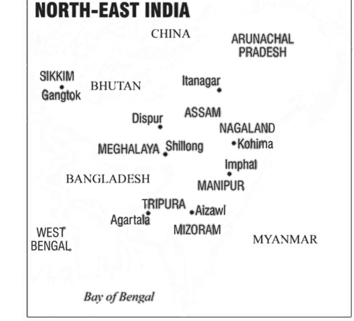Map of North-East India. NCERT, Politics in
India Since Independence, Class 12, Chapter 7. The eight states (the ``seven
sisters'' plus Sikkim), their capitals, and the neighbouring countries China,
Bhutan, Bangladesh and Myanmar.