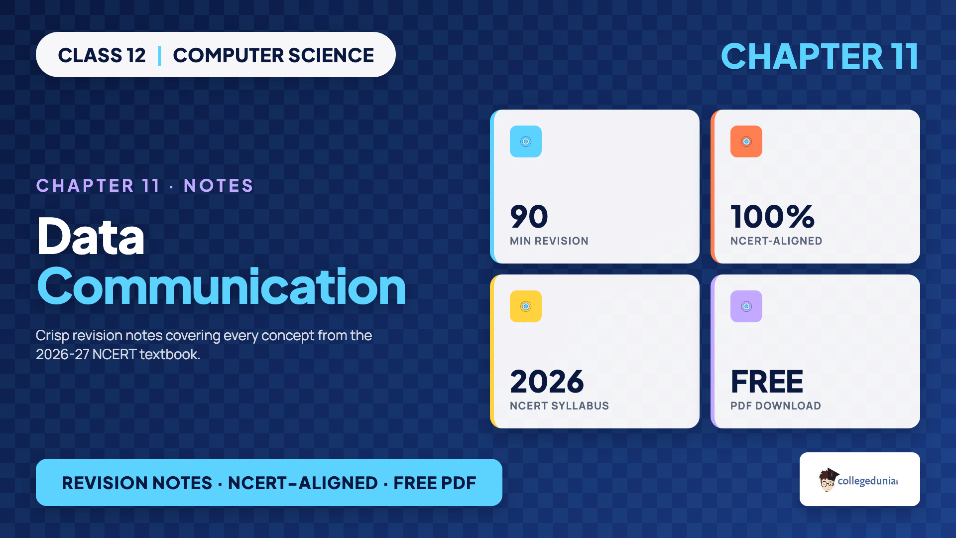Data Communication Class 12 Computer Science Chapter 11 Notes