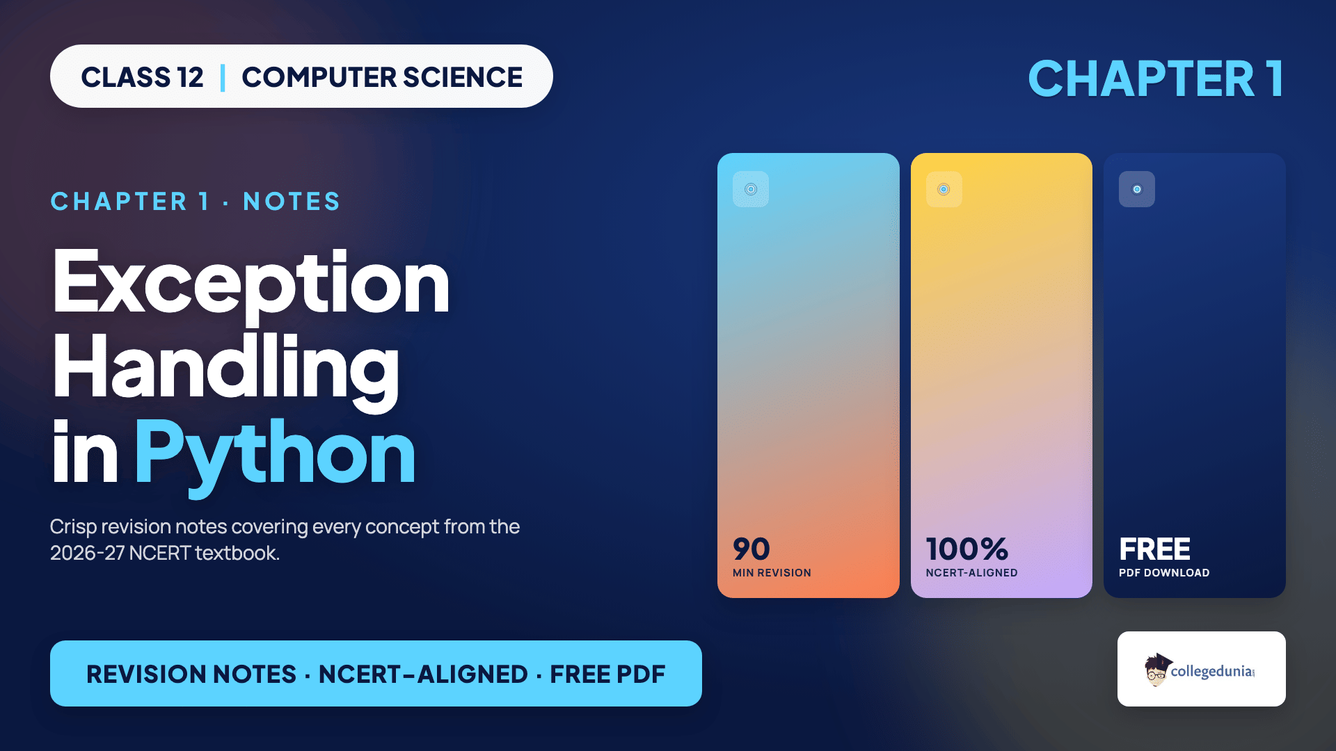 Exception Handling in Python Class 12 Computer Science Chapter 1 Notes