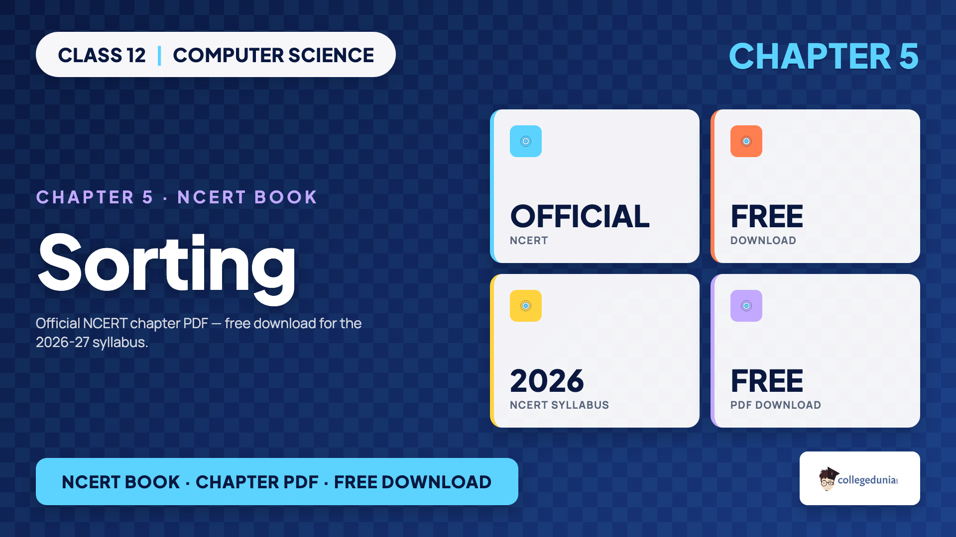 Sorting NCERT Book PDF for Class 12 Computer Science Chapter 5 with the original textbook text on bubble sort, selection sort, insertion sort, the three Python programs and time complexity