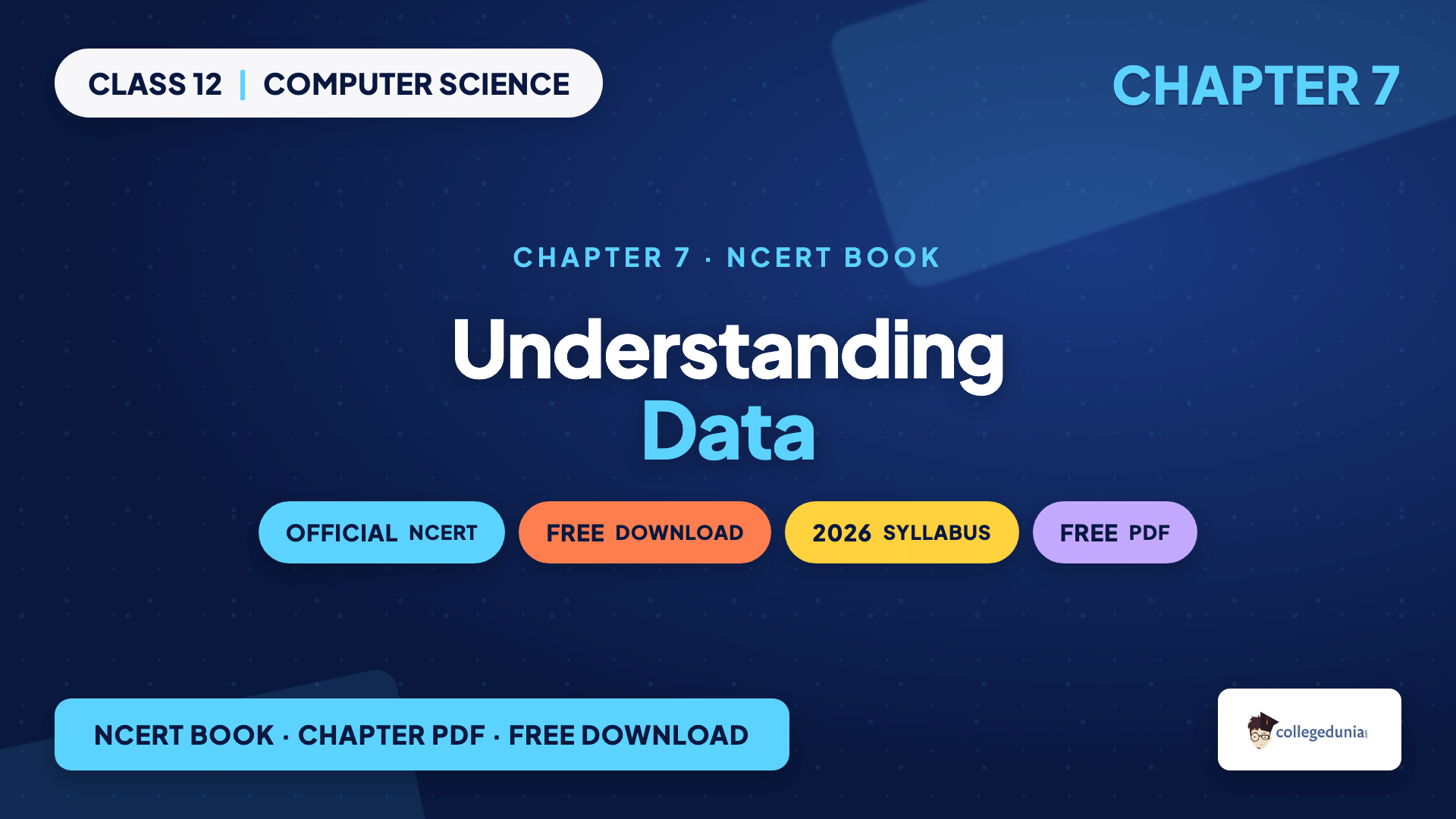 Understanding Data Class 12 Computer Science Chapter 7 NCERT Book PDF download for the 2026-27 syllabus