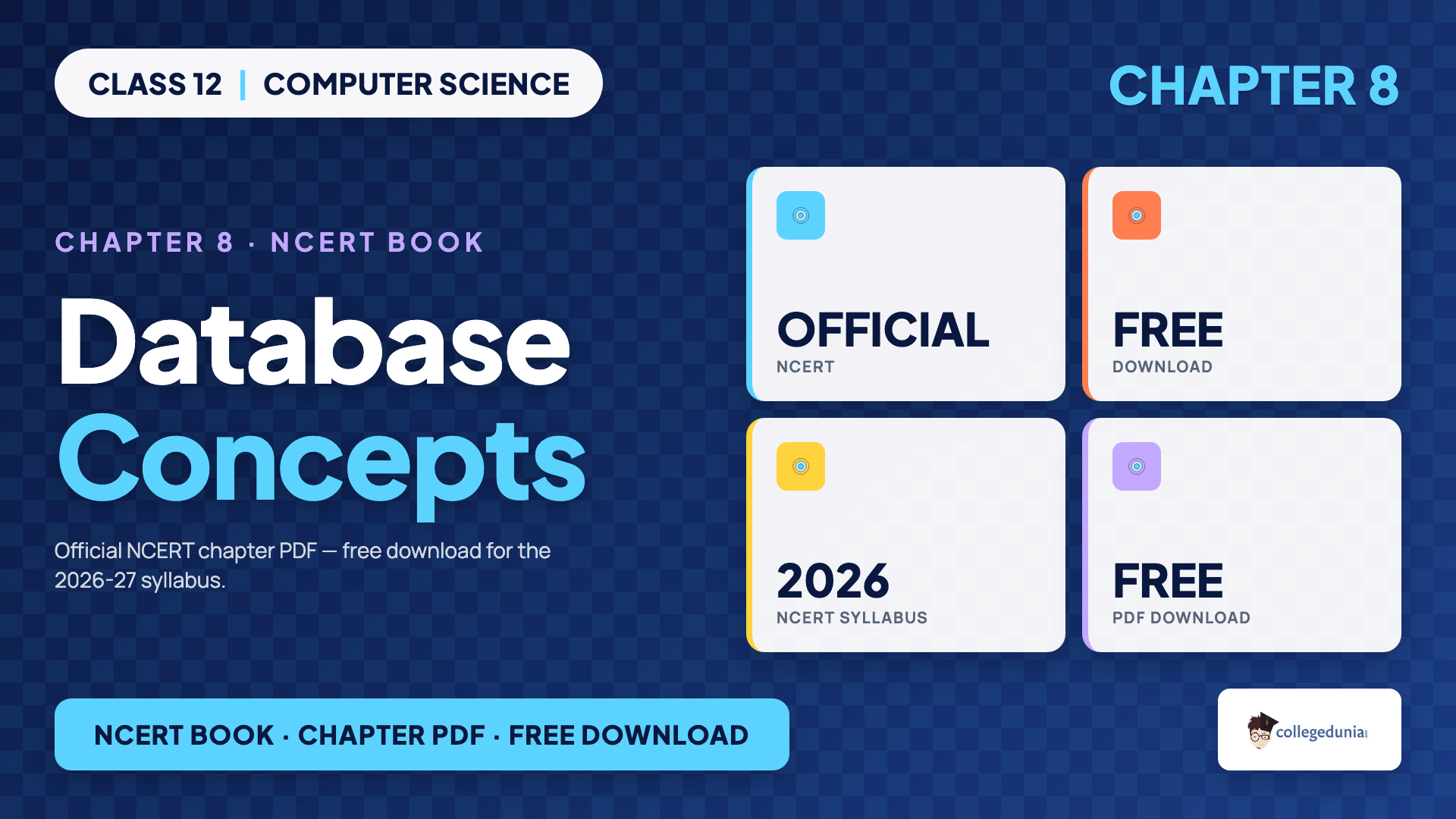 Database Concepts Class 12 Computer Science Chapter 8 NCERT Book PDF download for the 2026-27 syllabus