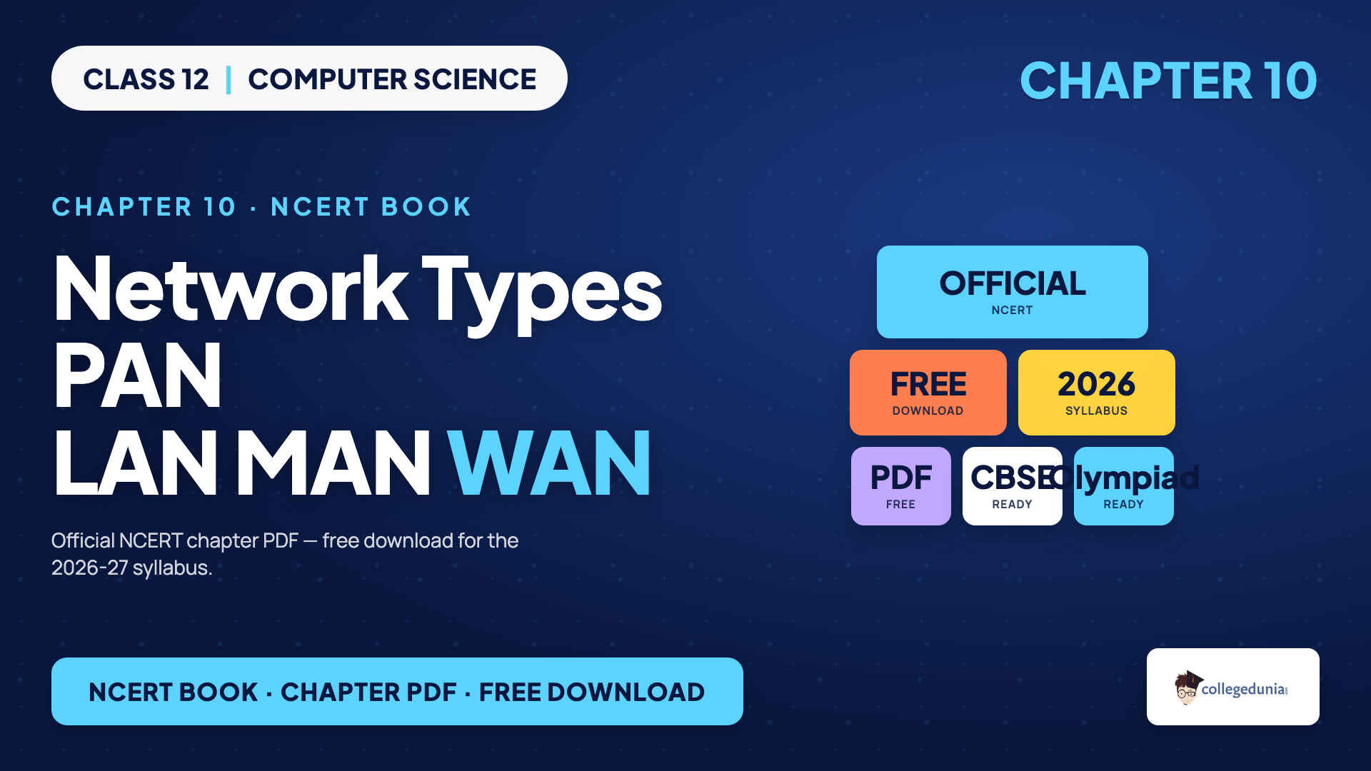 Roadmap for reading the Computer Networks NCERT chapter through network types, devices, topologies and addressing for Class 12 Computer Science Chapter 10