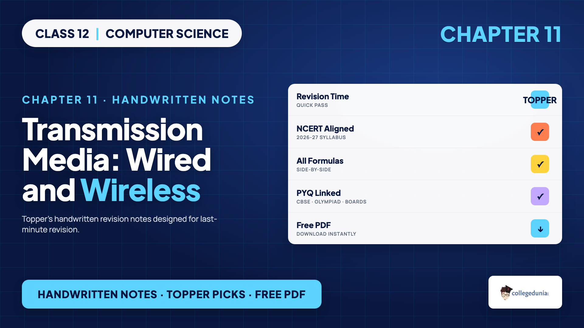 Wired and wireless transmission media for Class 12 Computer Science Chapter 11 handwritten notes