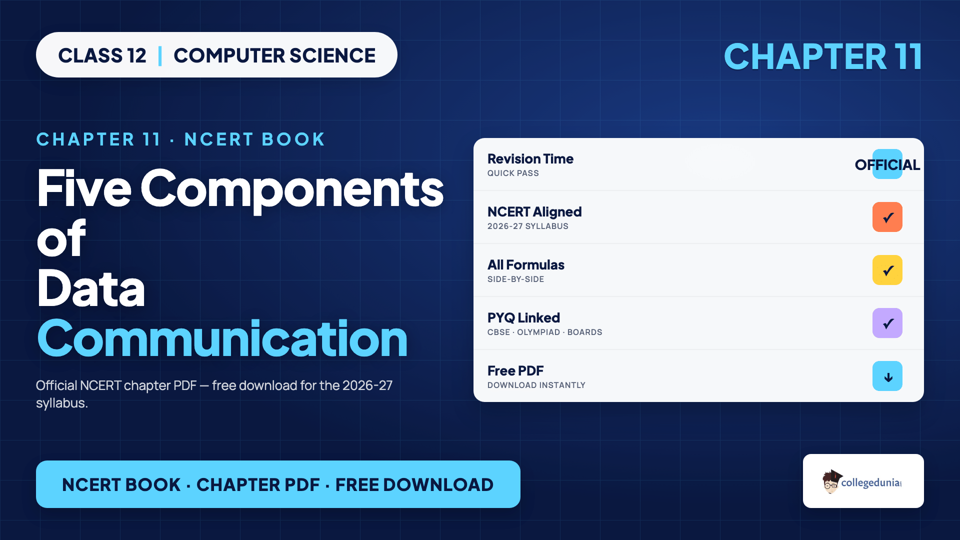 Roadmap for reading the Data Communication NCERT chapter through the five components, bandwidth, communication modes and transmission media for Class 12 Computer Science Chapter 11