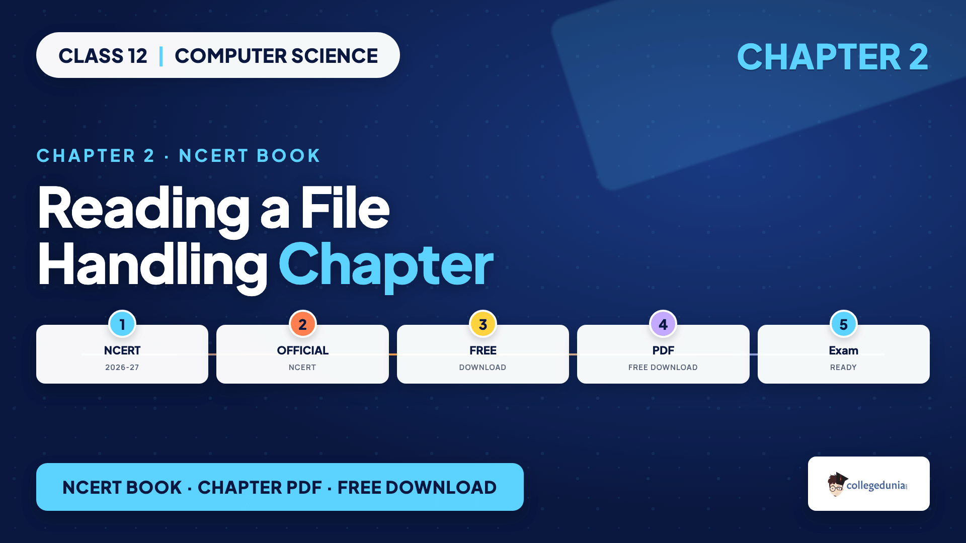 Roadmap for reading the File Handling in Python NCERT chapter through file types, open and close, read and write, seek and the pickle module for Class 12 Computer Science Chapter 2
