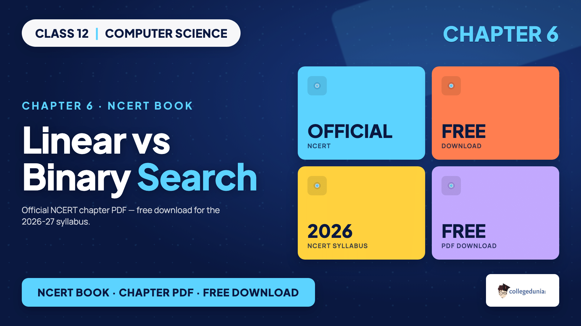 Roadmap for reading the Searching NCERT chapter through linear search, binary search and search by hashing for Class 12 Computer Science Chapter 6