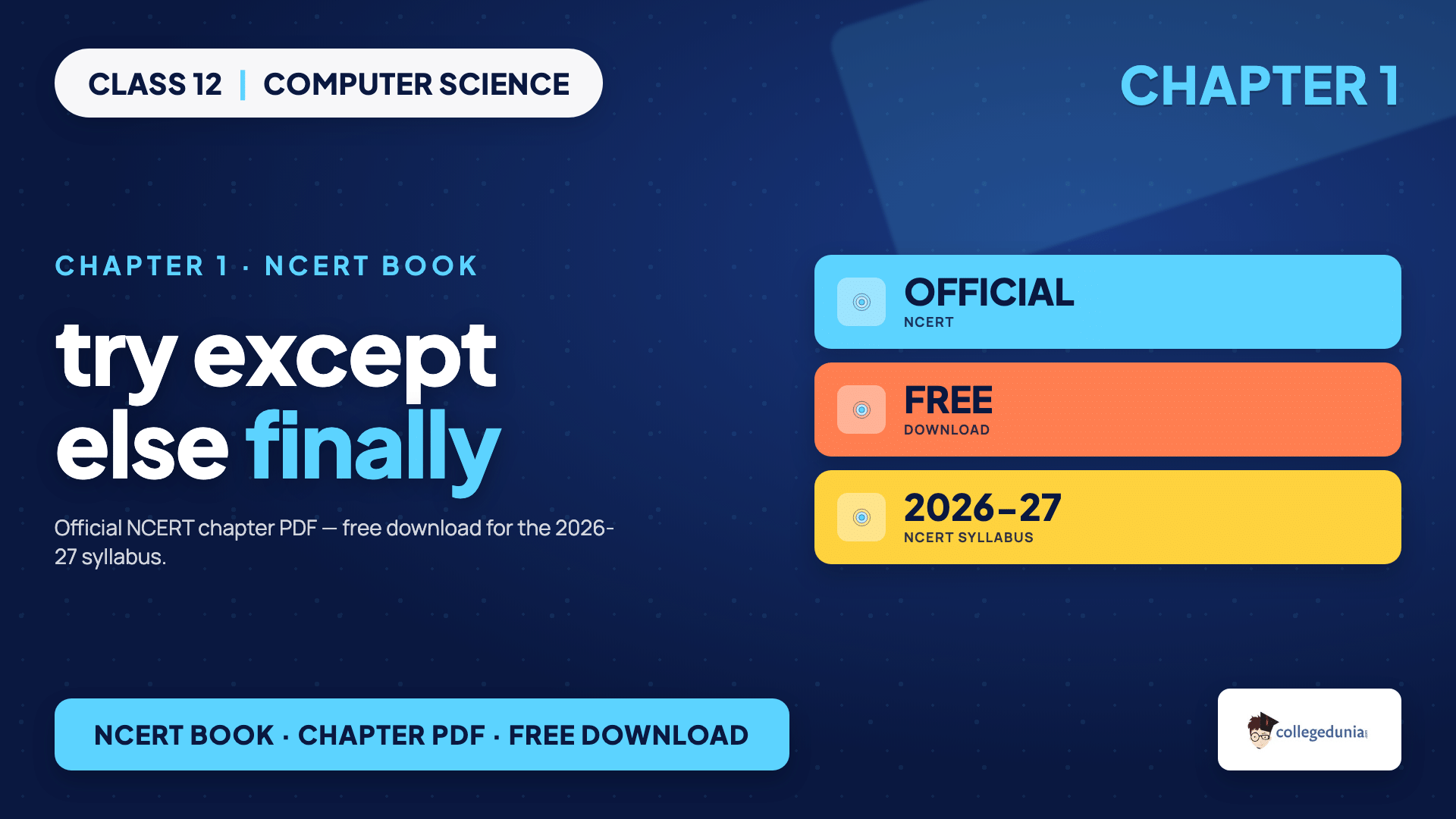 try except else finally blocks in Python for Class 12 Computer Science Chapter 1