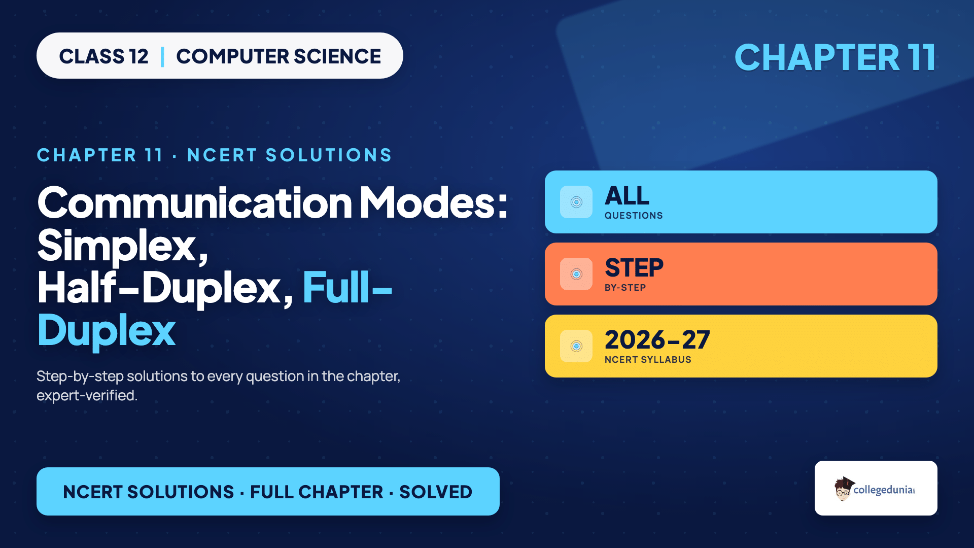 Simplex, half-duplex and full-duplex communication modes for Class 12 Computer Science Chapter 11
