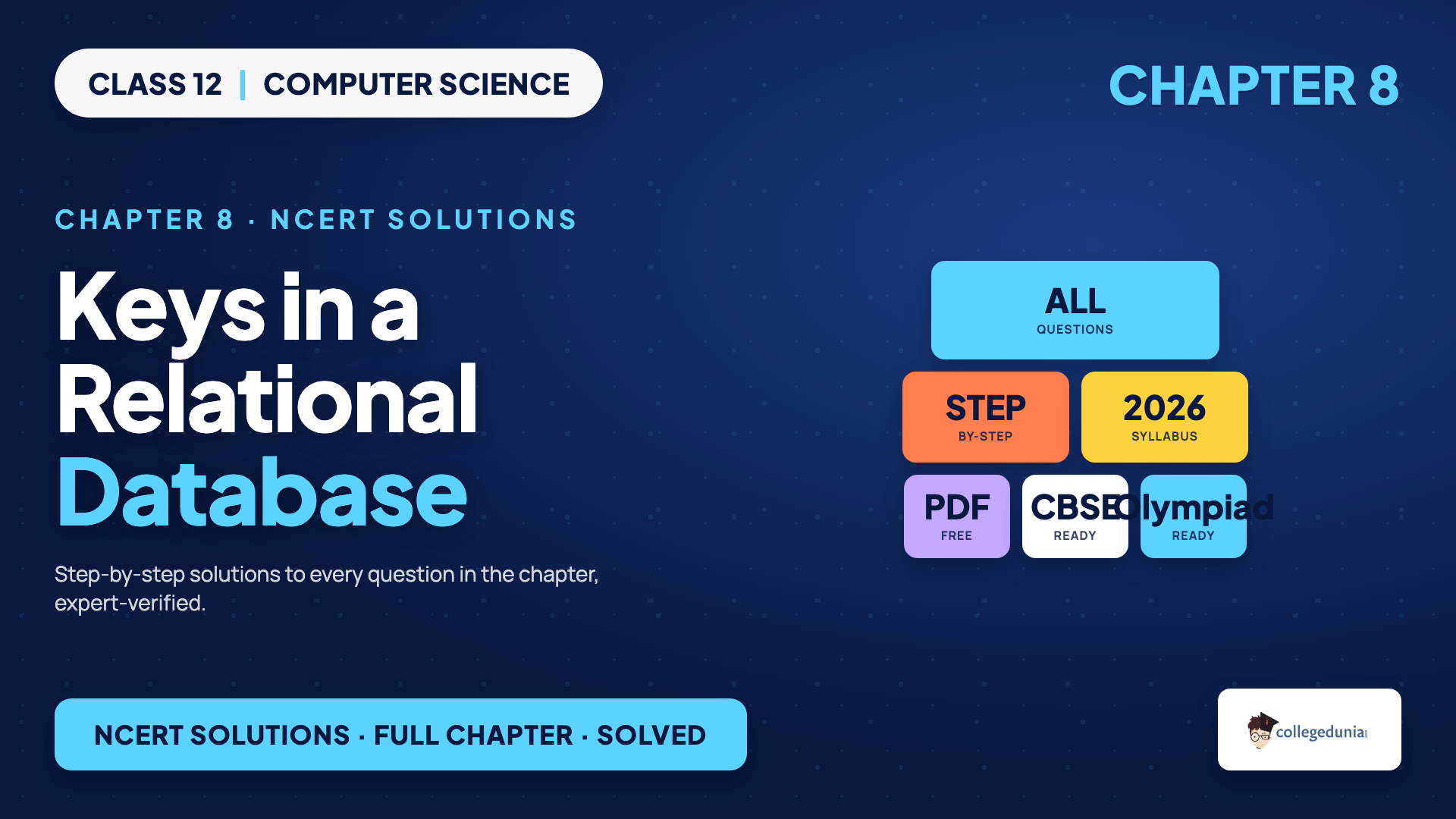 Candidate primary alternate and foreign keys in a relational database for Class 12 Computer Science Chapter 8