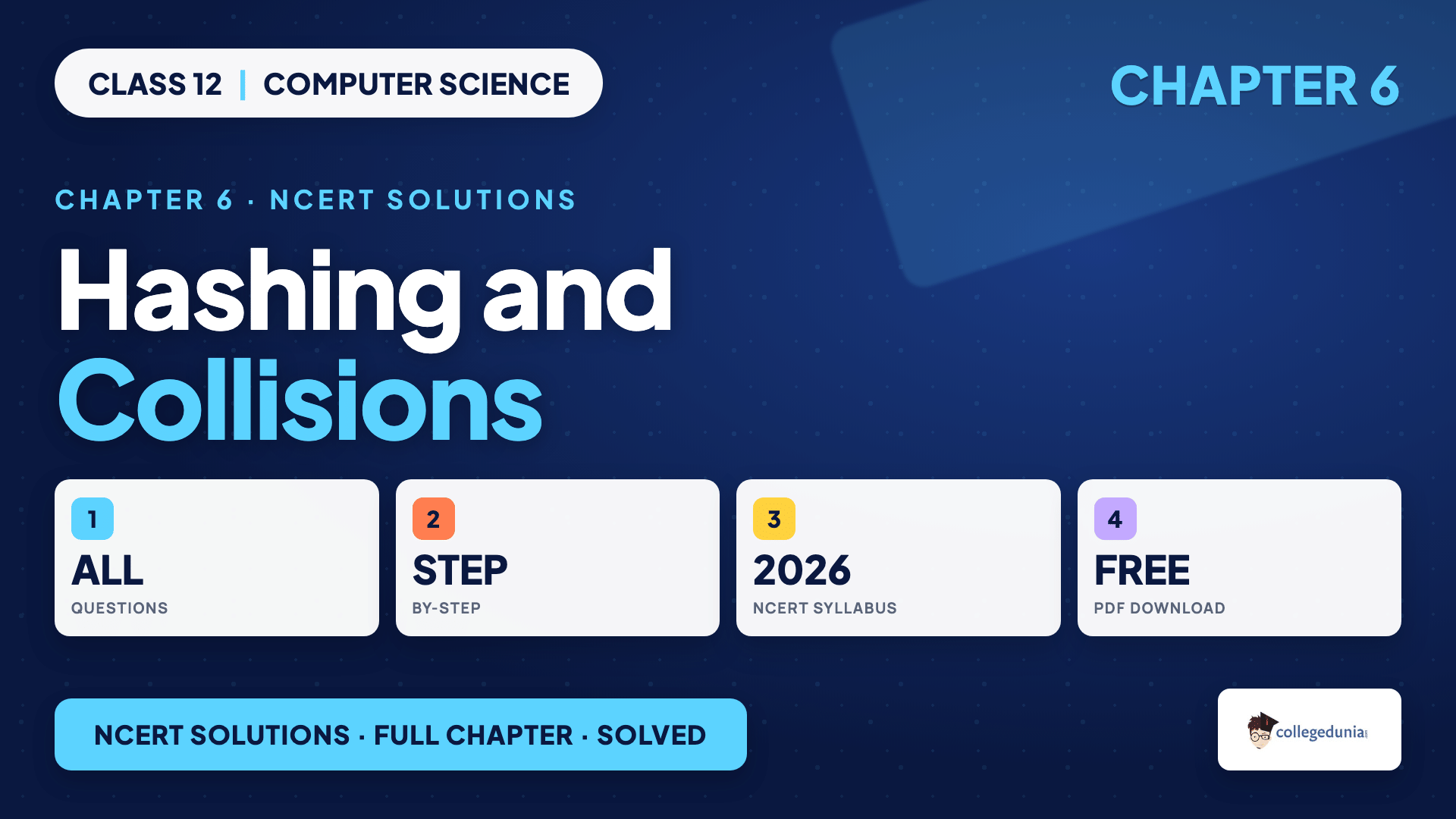 Hashing with a hash function and collision at a single slot for Class 12 Computer Science Chapter 6