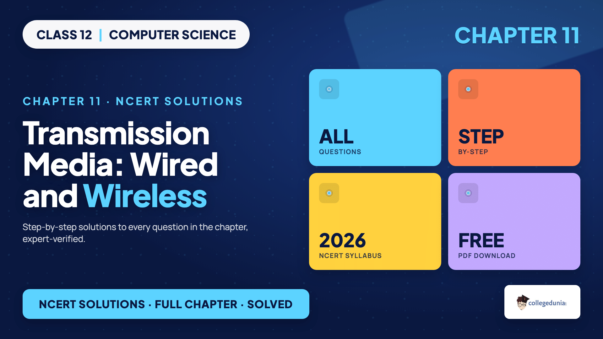 Wired and wireless transmission media comparison for Class 12 Computer Science Chapter 11